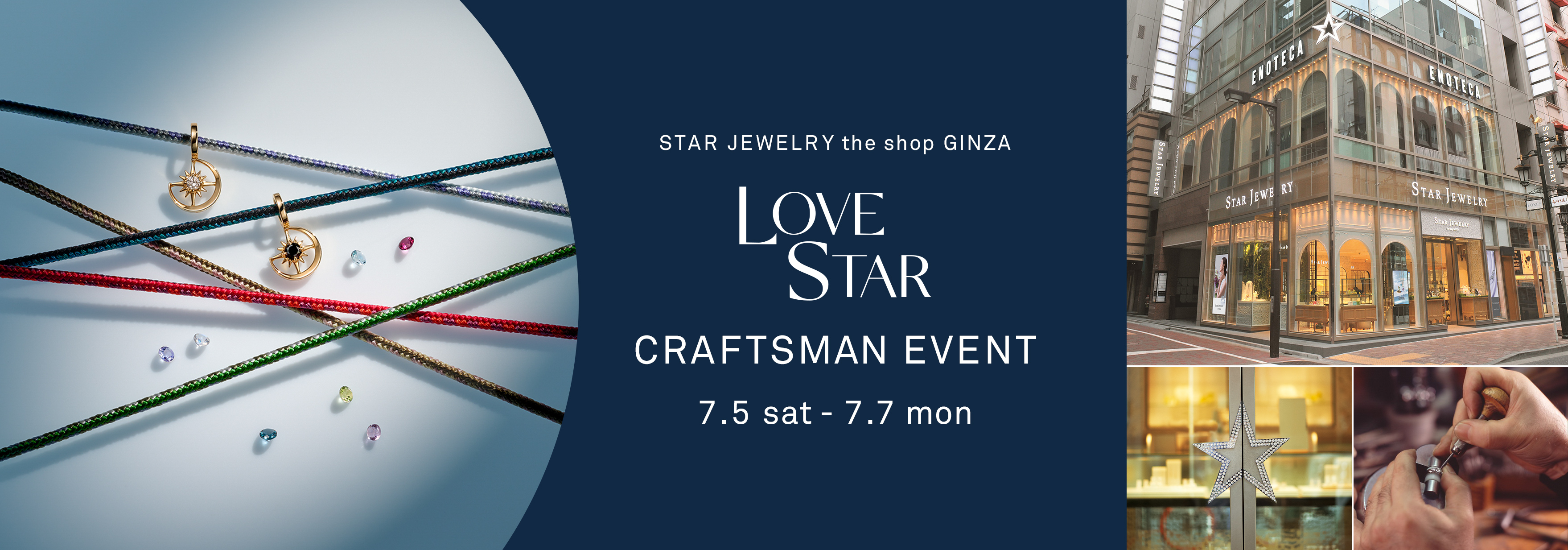 STAR JEWELRY the shop GINZA LOVE STAR CRAFTSMAN EVENT